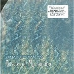 L'ESTATE DI SAN MARTINO / TALSETE DI MARSANTINO
