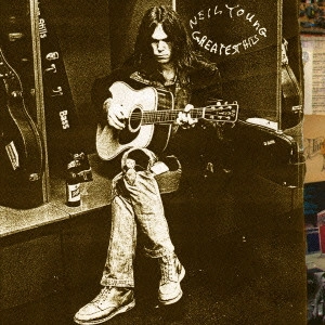NEIL YOUNG (& CRAZY HORSE) / ニール･ヤング / ニール・ヤング グレイテスト・ヒッツ / NEIL YOUNG GREATEST HITS