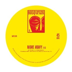 BOSQ OF WHISKEY BARONS  / ボスク・オブ・ウイスキー・バロンズ / MORE HEAVY + DEM KNOW