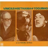 VINICIUS & BETHANIA & TOQUINHO / ヴィニシウス & ベターニア & トッキーニョ / エン･ラ･フーサ／マール･デル･プラタ