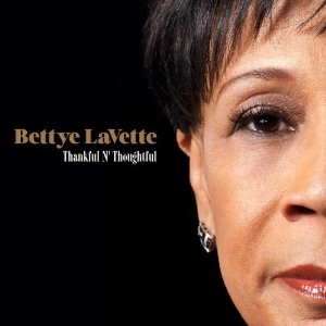 BETTYE LAVETTE / ベティ・ラヴェット / THANKFUL 'N' THOUGHTFUL