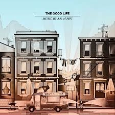 JR & PH7 / GOOD LIFE