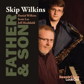SKIP WILKINS / FATHER & SON