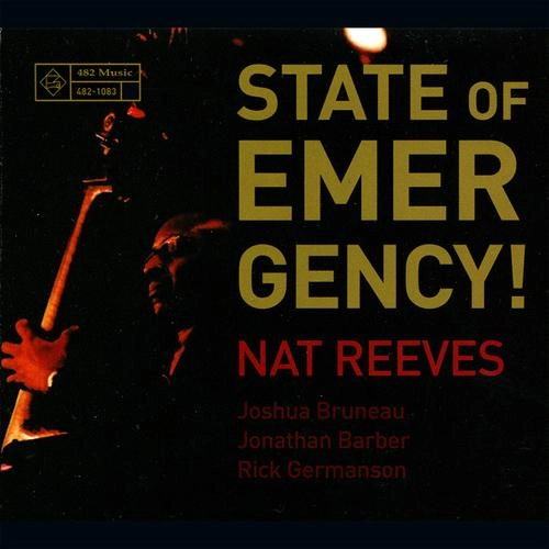 NAT REEVES / State of Emergency!