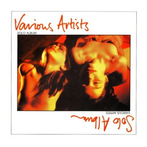 VARIOUS ARTISTS (UK) / SOLO ALBUM (CD REISSUE)