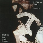 APOGEE (PROG) / APOGEE / DIE GLASERNE WAND 2CD