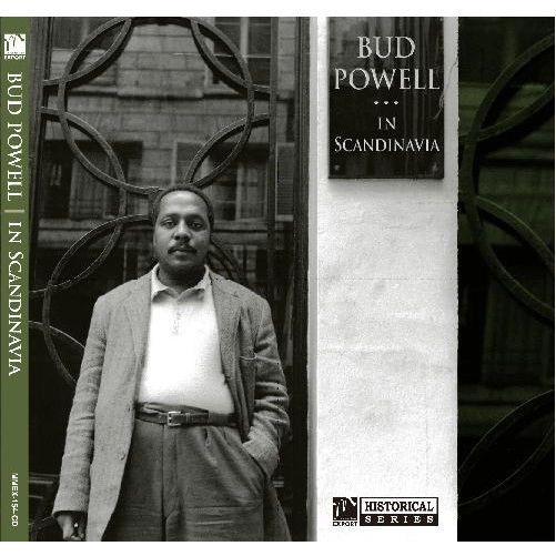 BUD POWELL / バド・パウエル / イン･スカンジナヴィア
