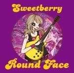 Round Face / Ｓｗｅｅｔｂｅｒｒｙ