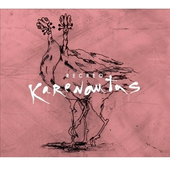 KARENAUTAS / カレナウタス / RECREO