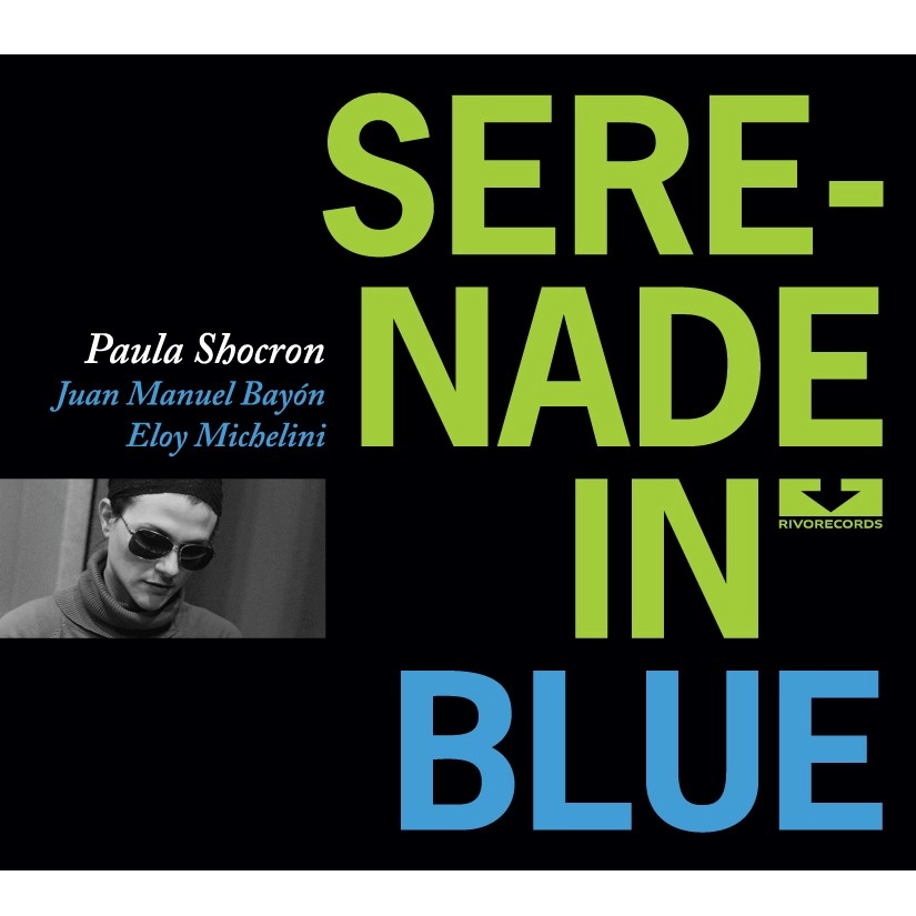 PAULA SHOCRON / ポーラ・ショクロン / SERENADE IN BLUE