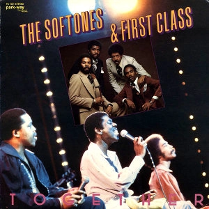 SOFTONES & FIRST CLASS / ソフトーンズ・ファーストクラス / トゥゲザー 