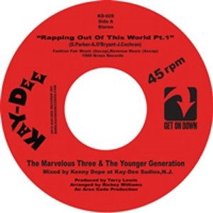 MARVELOUS THREE & YOUNGER GENERATION / マーヴェラス・スリー & ヤンガー・ジェネレーション / RAPPIN ALL OVER THE WORLD + RAPPIN ALL OVE