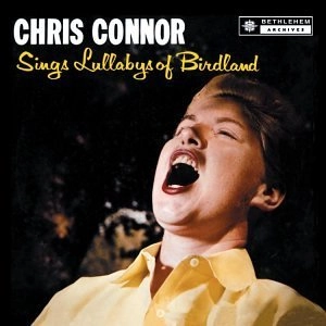 CHRIS CONNOR / クリス・コナー / バードランドの子守唄