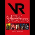 VELVET REVOLVER / ヴェルヴェット・リヴォルヴァー / ライヴ・イン・ヒューストン０５