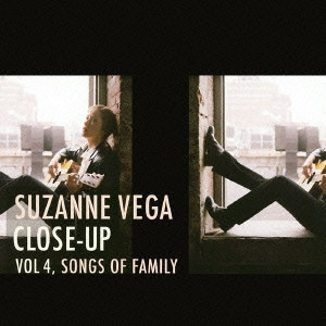 SUZANNE VEGA / スザンヌ・ヴェガ / "クローズ・アップ Vol.4,ソングス・オブ・ファミリー&クローズ・アップ Vol.3,ステイツ・オブ・ビーイング" / "CLOSE-UP VOL 4, SONGS OF FAMILY CLOSE-UP VOL 3, STATES OF BEING"