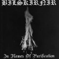 BILSKIRNIR / IN FLAMES OF PURIFICATION