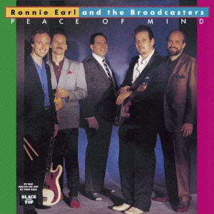 RONNIE EARL AND THE BROADCASTERS / ロニー・アール&ザ・ブロードキャスターズ / ピース・オブ・マインド (国内盤 帯 解説 歌詞付) / PEACE OF MIND