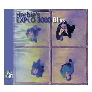 HERBIE'S EXPLO 3000 / BLISS