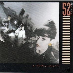 52ND STREET (SOUL) / フィフティ・セカンド・ストリート / SOMETHING'S GOING ON