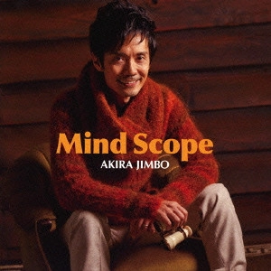 AKIRA JIMBO / 神保彰 / マインド・スコープ / Mind Scope