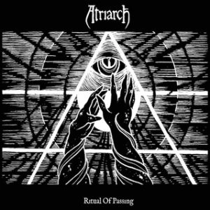 ATRIARCH / アトリアーチ / RITUAL OF PASSING