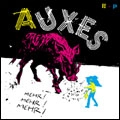 AUXES / MEHR! MEHR! MEHR!