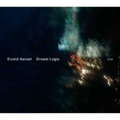 EIVIND AARSET / アイヴィン・オールセット / Dream Logic