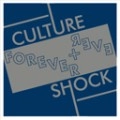 CULTURE SHOCK (PUNK/CANADA) / FOREVER AND EVER