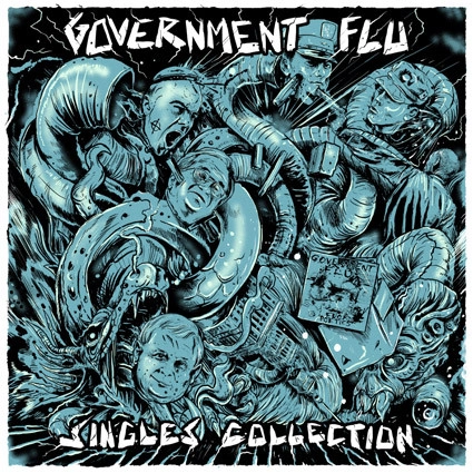GOVERNMENT FLU / SINGLES COLLECTION
