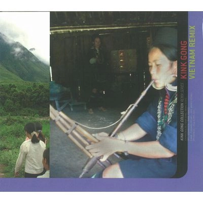 KINK GONG / キンク・ゴング / VIETNAM REMIX