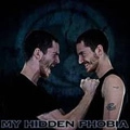 MY HIDDEN PHOBIA / MY HIDDEN PHOBIA