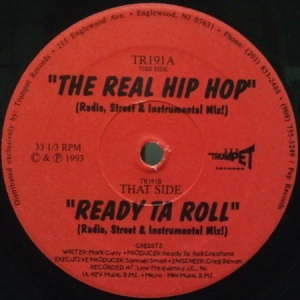 READY TA ROLL / REAL HIP HOP / READY TA ROLL