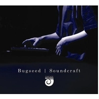 Bugseed / SOUNDCRAFT