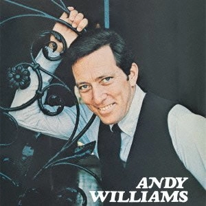 ANDY WILLIAMS / アンディ・ウィリアムス / アンディ･ウィリアムス･オリジナル･アルバム･コレクション第一集（完全生産限定盤 紙ジャケット）