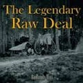 LEGENDARY RAW DEAL / レジェンダリーロウディール / BADLANDS MUD
