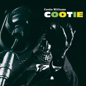COOTIE WILLIAMS / クーティ・ウィリアムス / Cootie  Un Concert A Minuit Avec Cootie Williams