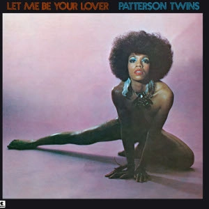 PATTERSON TWINS / パターソン・ツインズ / レット･ミー･ビー･ユア･ラヴァー（紙）