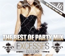 DJ LUKE / DJルーク / ＥＸＣＥＳＳＥＳＶＯＬ．１６