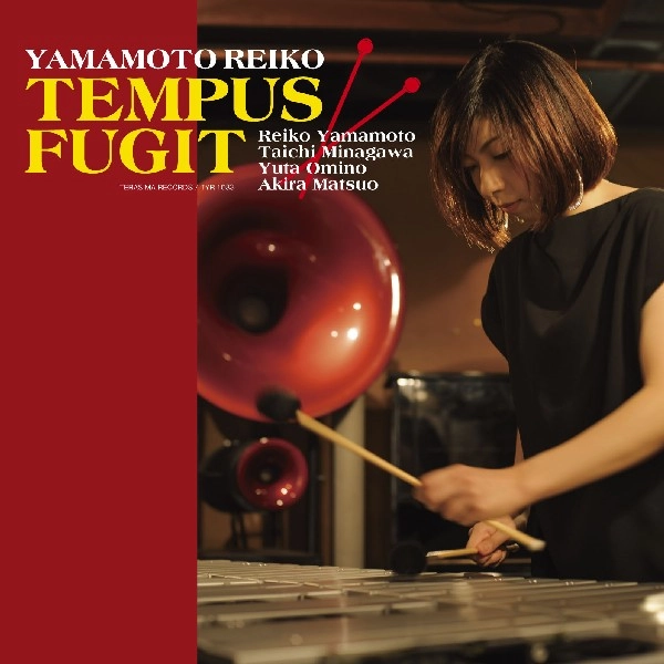 YAMAMOTO REIKO / 山本玲子 / YAMAMOTO REIKO TEMPUS FUGIT