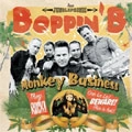 BOPPIN' B / ボッピンビー / MONKEY BUSINESS