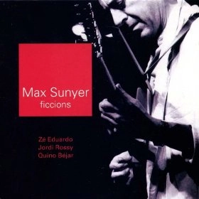 MAX SUNYER / FICCIONS