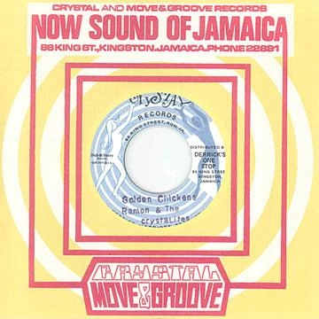 RAMON & THE CRYSTALITES / ＧＯＬＤＥＮ　ＣＨＩＣＫＥＮＳ