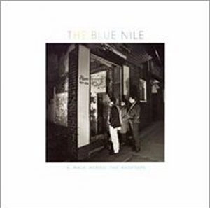 BLUE NILE / ブルー・ナイル / WALK ACROSS THE ROOFTOPS (COLLECTOR'S ED
