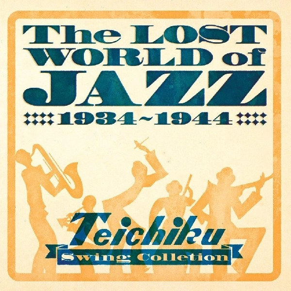 V.A.(GRAMOCLUB) / オムニバス (ぐらもくらぶ ) / 戦前ジャズコレクション　テイチクインスト篇　1934-1944