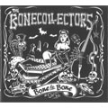BONECOLLECTORS / BONE TO BONE