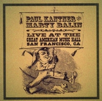 PAUL KANTNER & MARTY BALIN / GREAT AMERICAN MUSIC HALL