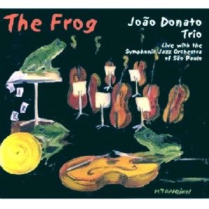 JOAO DONATO / ジョアン・ドナート / THE FROG / FROG