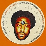 GLENN UNDERGROUND / グレン・アンダーグラウンド / FORGOTTEN ART