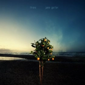 JANE GETTER / THREE