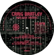 CRAIG BRATLEY / ANALOGUE DREAMS